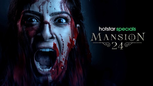 Mansion 24 (2023) [Season 1] Hindi 1080p | 720p | HEVC | 480p WEB-HDRip x264 AAC DD 5.1 Esubs [1 TO 6 ADDED]