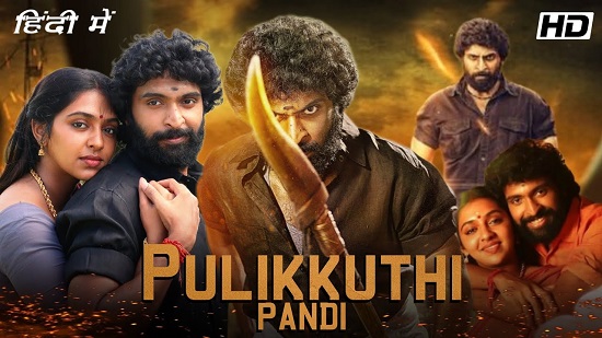 Pulikkuthi Pandi (2021) 1080p | 720p | 480p WEB-HDRip x264 Esubs [Dual Audio] [Hindi ORG DD 5.1 – Tamil] – 3.1 GB | 1.4 GB | 400 MB