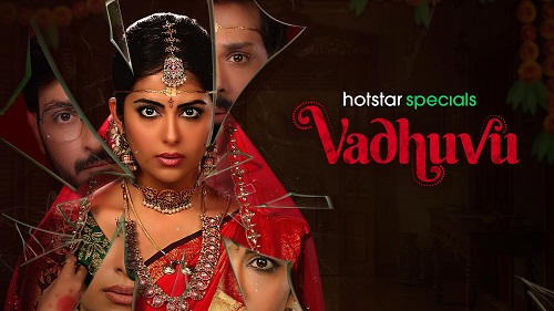 Vadhuvu (2023) [Season 1] Hindi 720p | HEVC | 480p WEB-HDRip x264 AAC DD 5.1 Eusbs [EP 1 TO 8 ADDED]