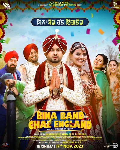 Bina Band Chal England 2023 Punjabi ORG 720p 480p WEB-DL x264 ESubs